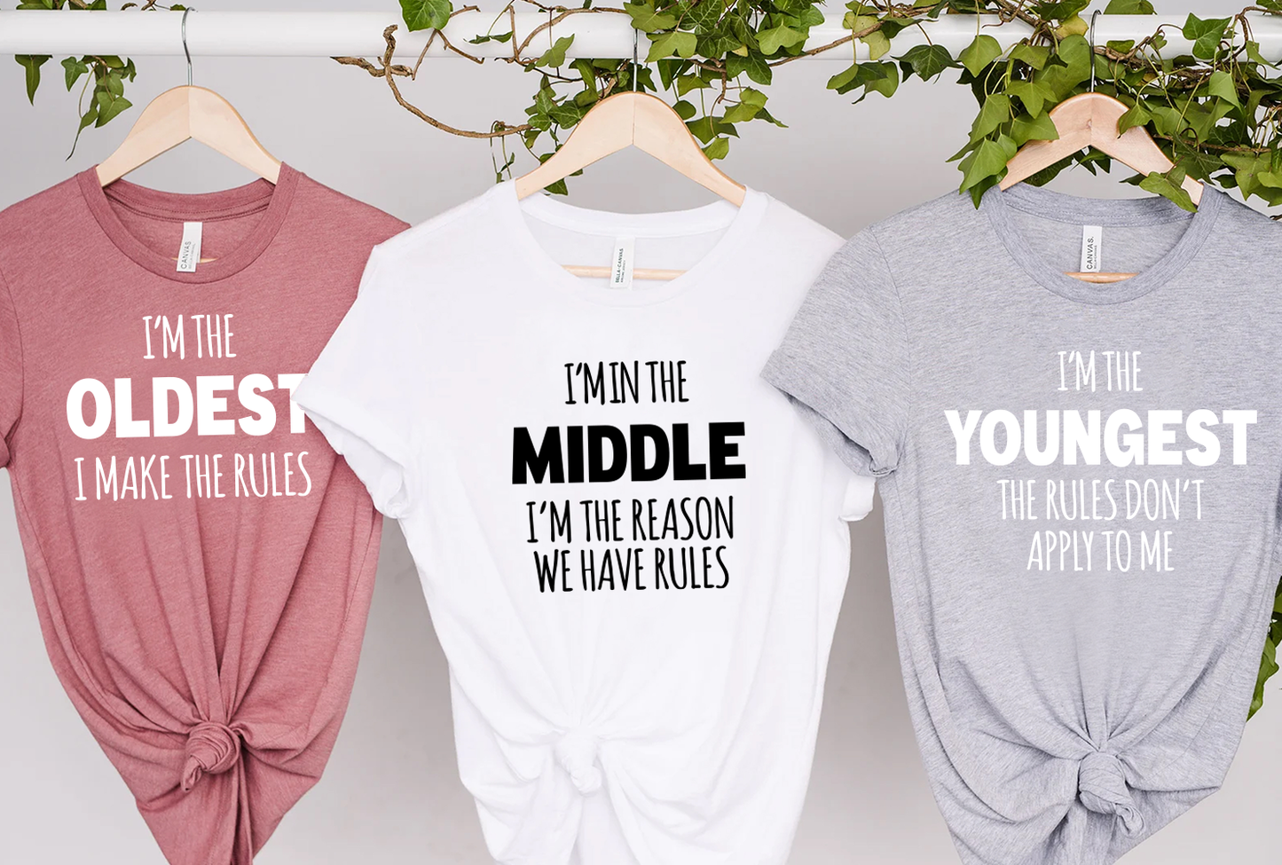 Oldest, Middle, And Youngest Shirts, Funny Adult Sibling Shirts, Sister Shirts, Brother Bhirts, Brother Gift, Sister Gift