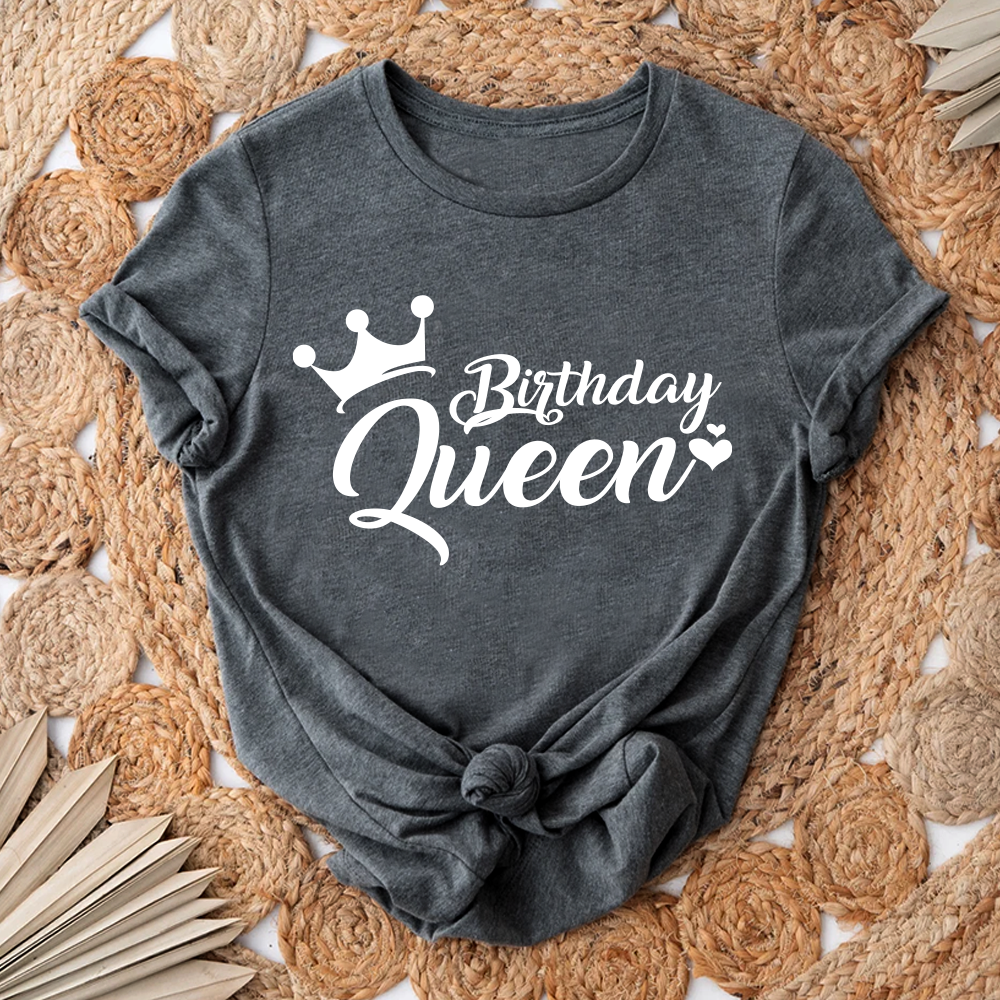 Birthday Queen T-Shirt, Birthday T-Shirt, Queen T-Shirt